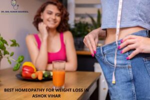 Best Homeopathy for Weight Loss in Ashok Vihar